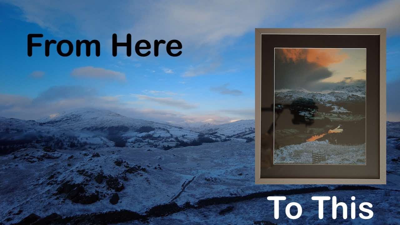 From Todd Crag to Framed Image - Landscape Photography