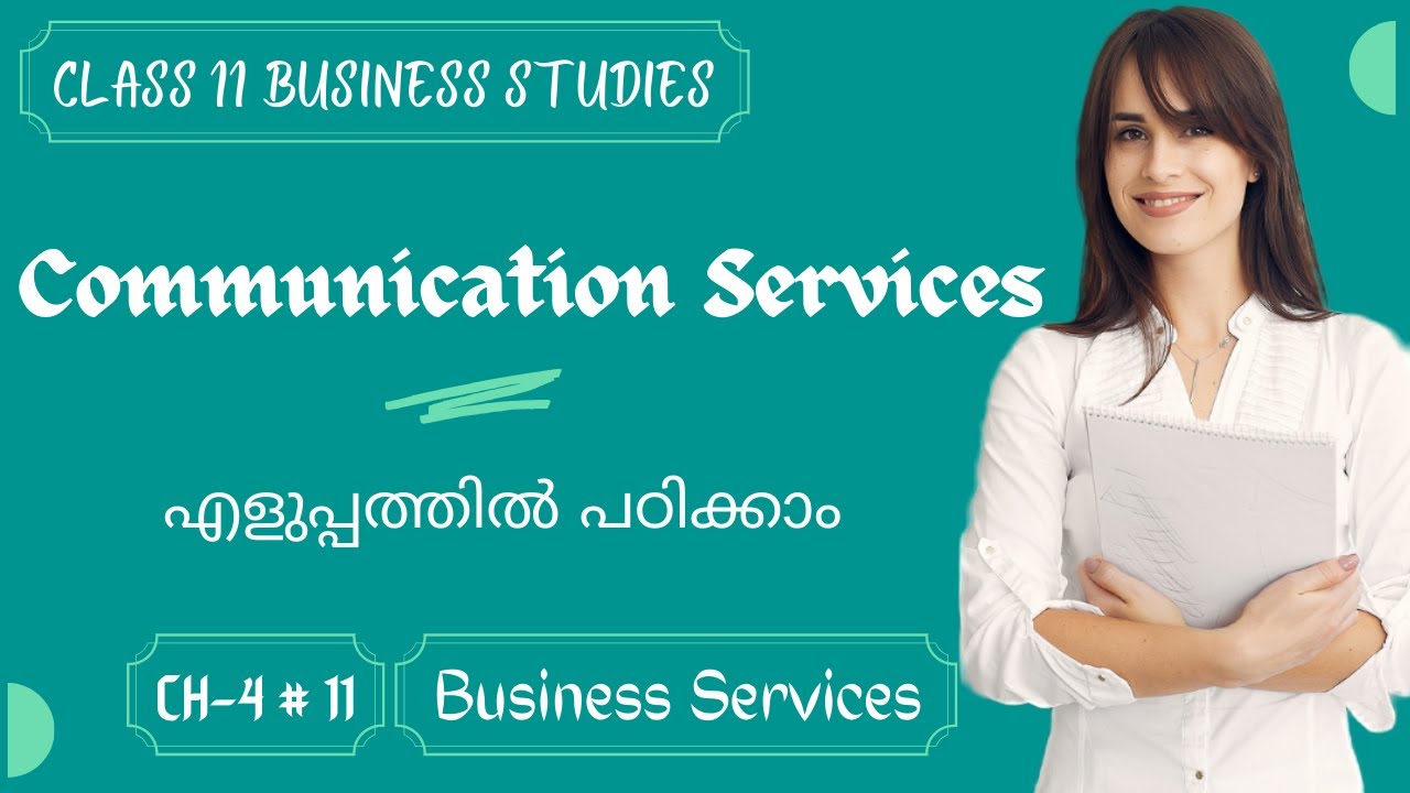 Communication Services Class 11 Malayalam | Plus One Business Studies Business Services Malayalam