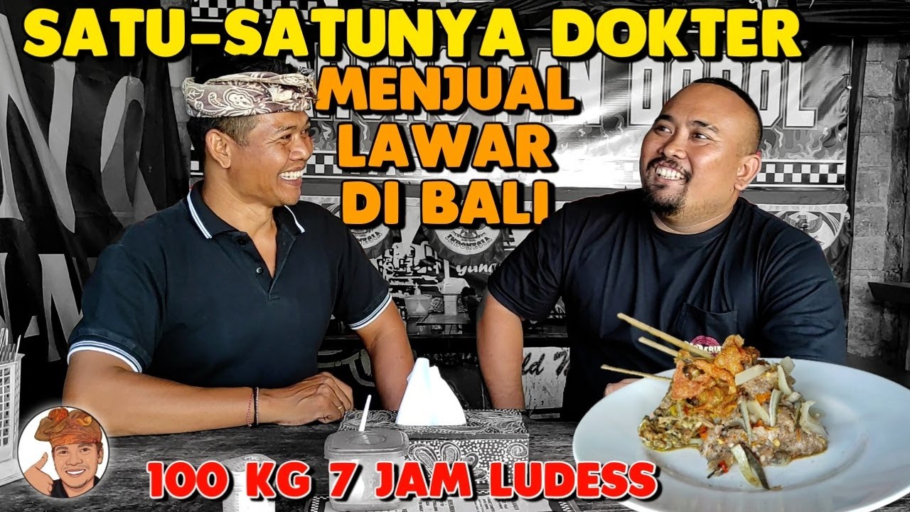 DOKTER YANG JUALAN LAWAR PLEK SUPER GANAS ALA KETEWEL 🔥100 KG/ HARI - WARUNG PAN DODOL