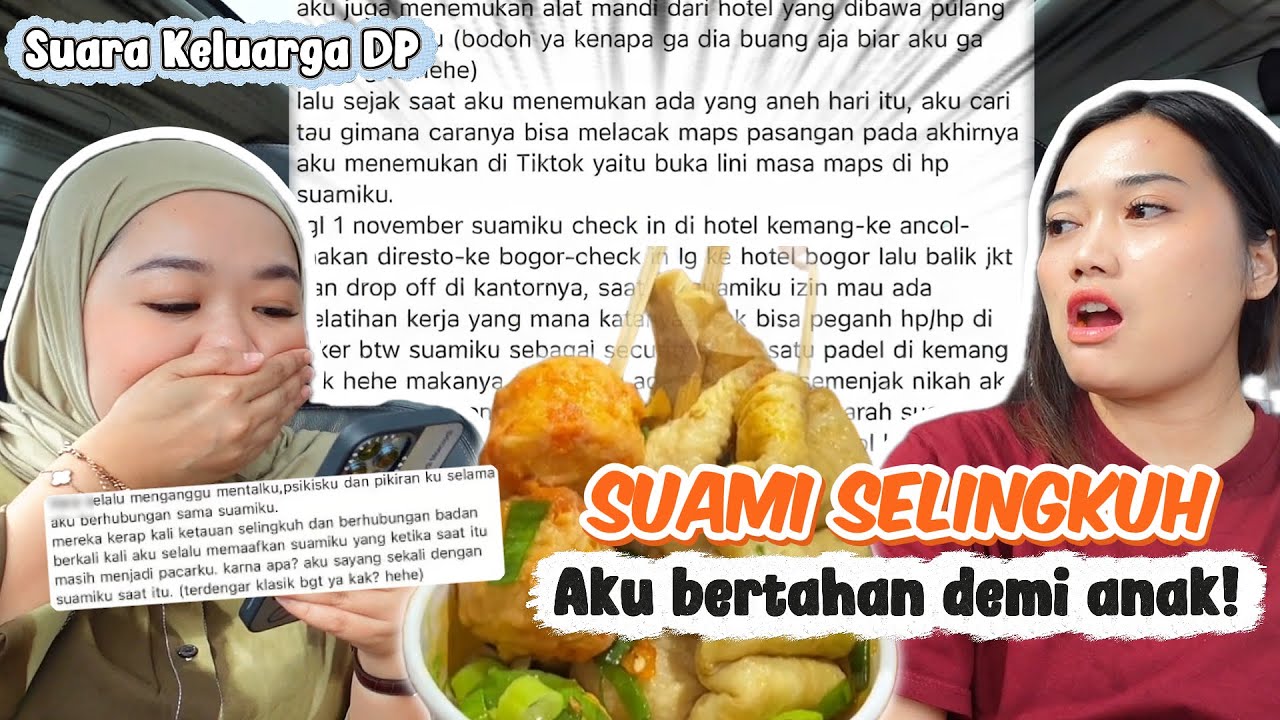 SUAMI SELINGKUH DARI MASA PACARAN SAMPE NIKAH GAK BERUBAH! AKU HARUS APA? -  SUARA KELUARGA DP