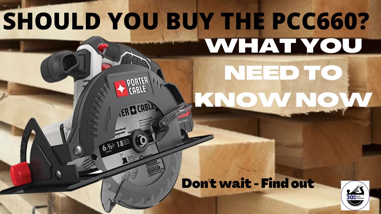 Porter Cable Circular Saw Review - Looking at the PCC 660 features and issues