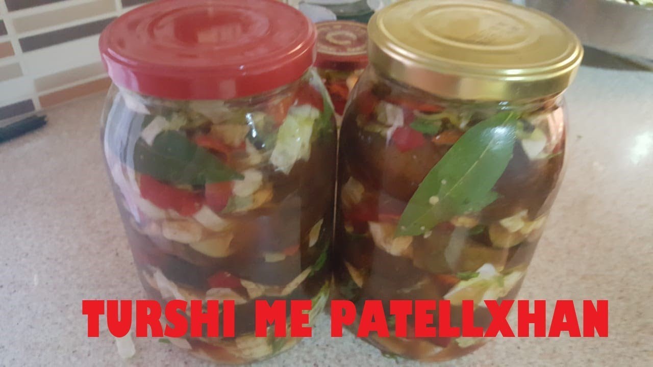 Patellxhan turshi. Si te pergatisim turshi per dimer me patellxhan.