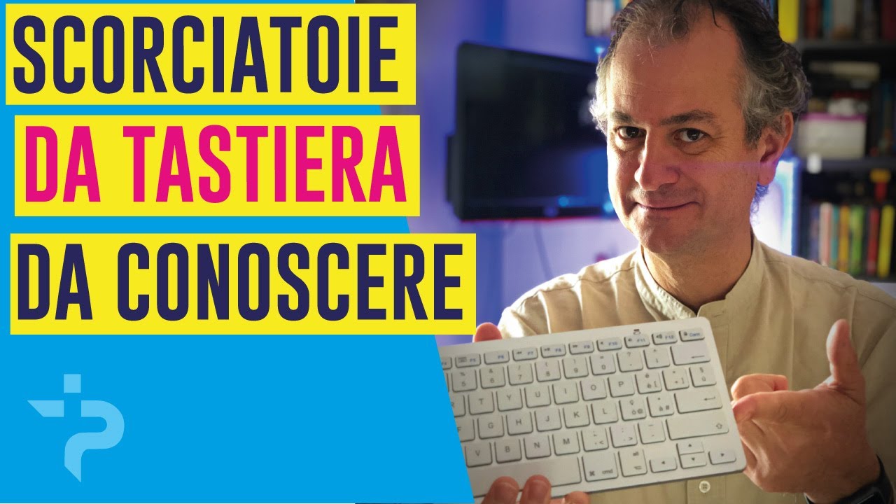Scorciatoie da tastiera Windows da Conoscere assolutamente