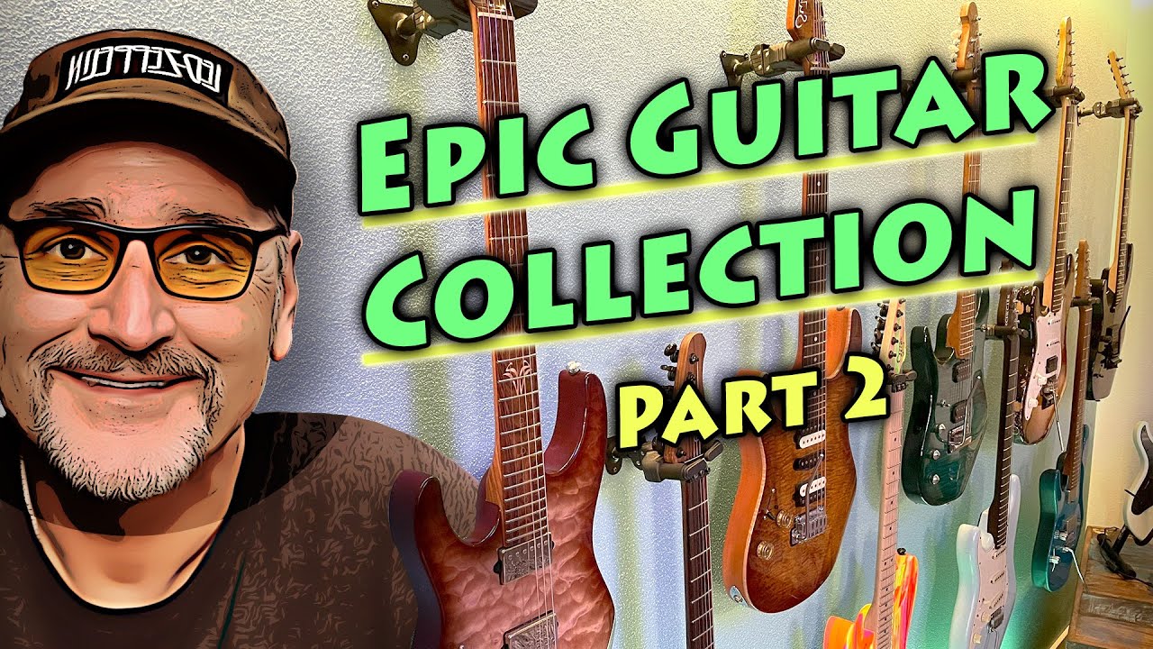 My EPIC Guitar Collection - Part 2