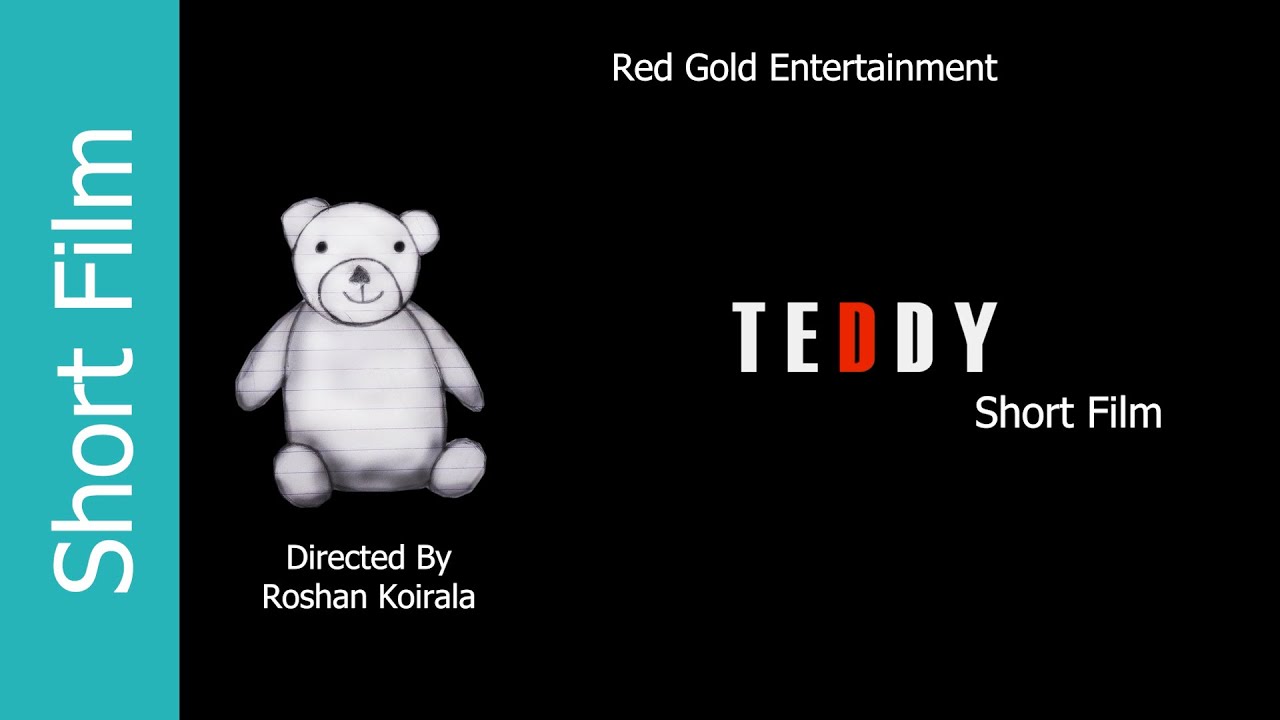 Teddy  - a Nepali Short Film |Parmila Tulachan |Muskan Ghotane||2023