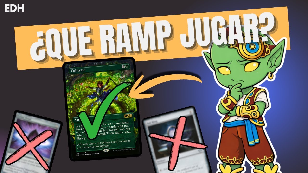 Optimiza tu Deck de Commander #1 — Ramp y aceleradores