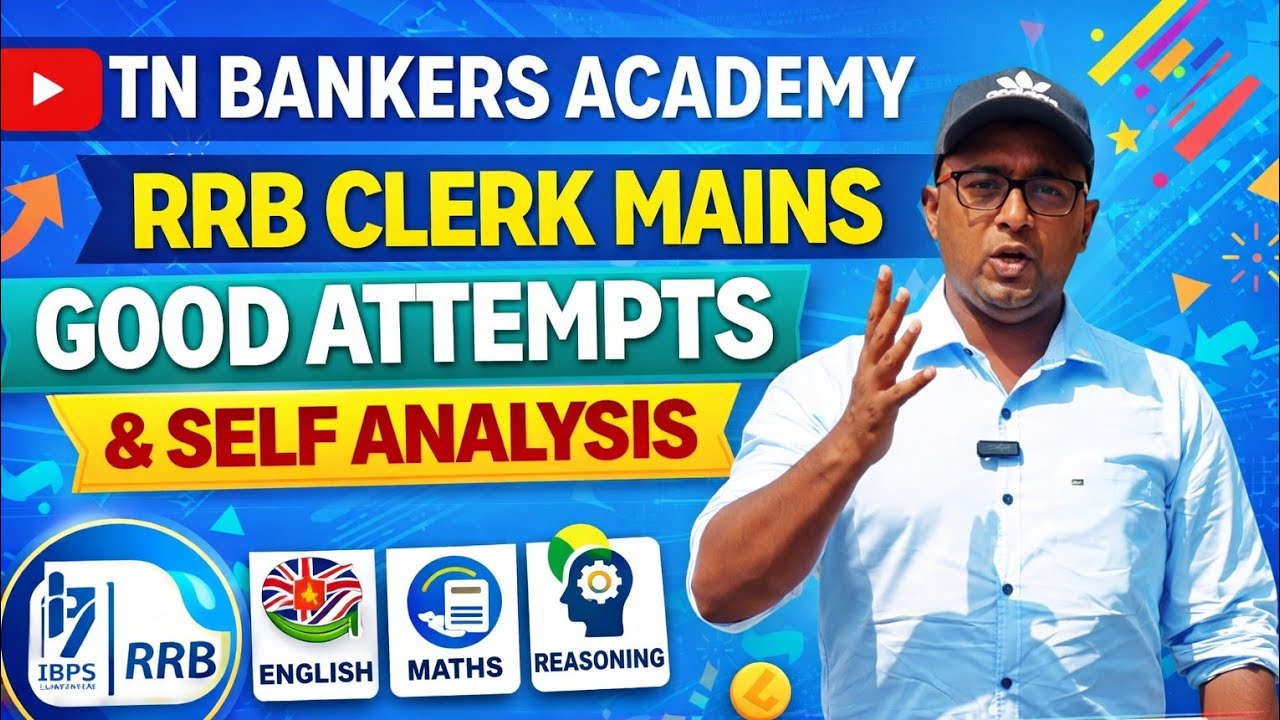 RRB Clerk Mains: Safe Attempts? Full Self Analysis by TN Bankers AK