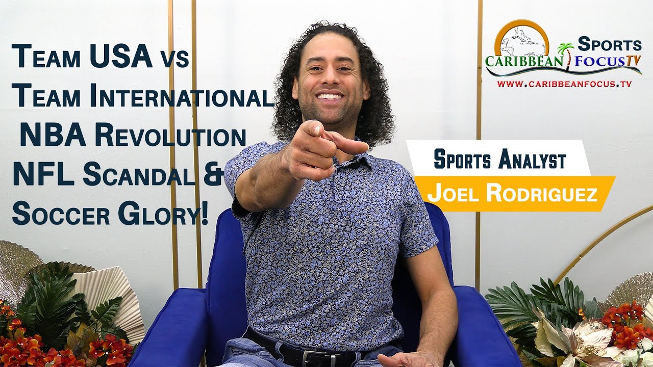 Team USA vs Team International — NBA Revolution, NFL Scandal & Soccer Glory!