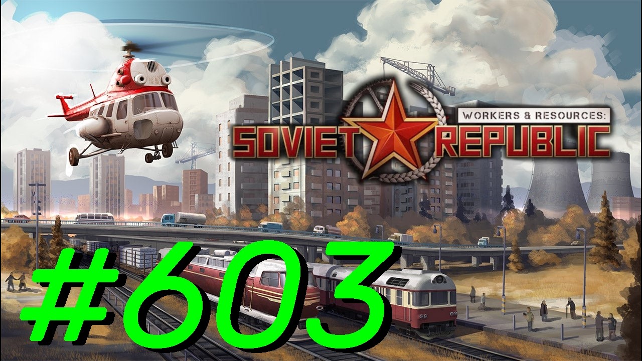 Workers & Resources: Soviet Republic #603 | Der nächste Winter ist da! (realistisch)