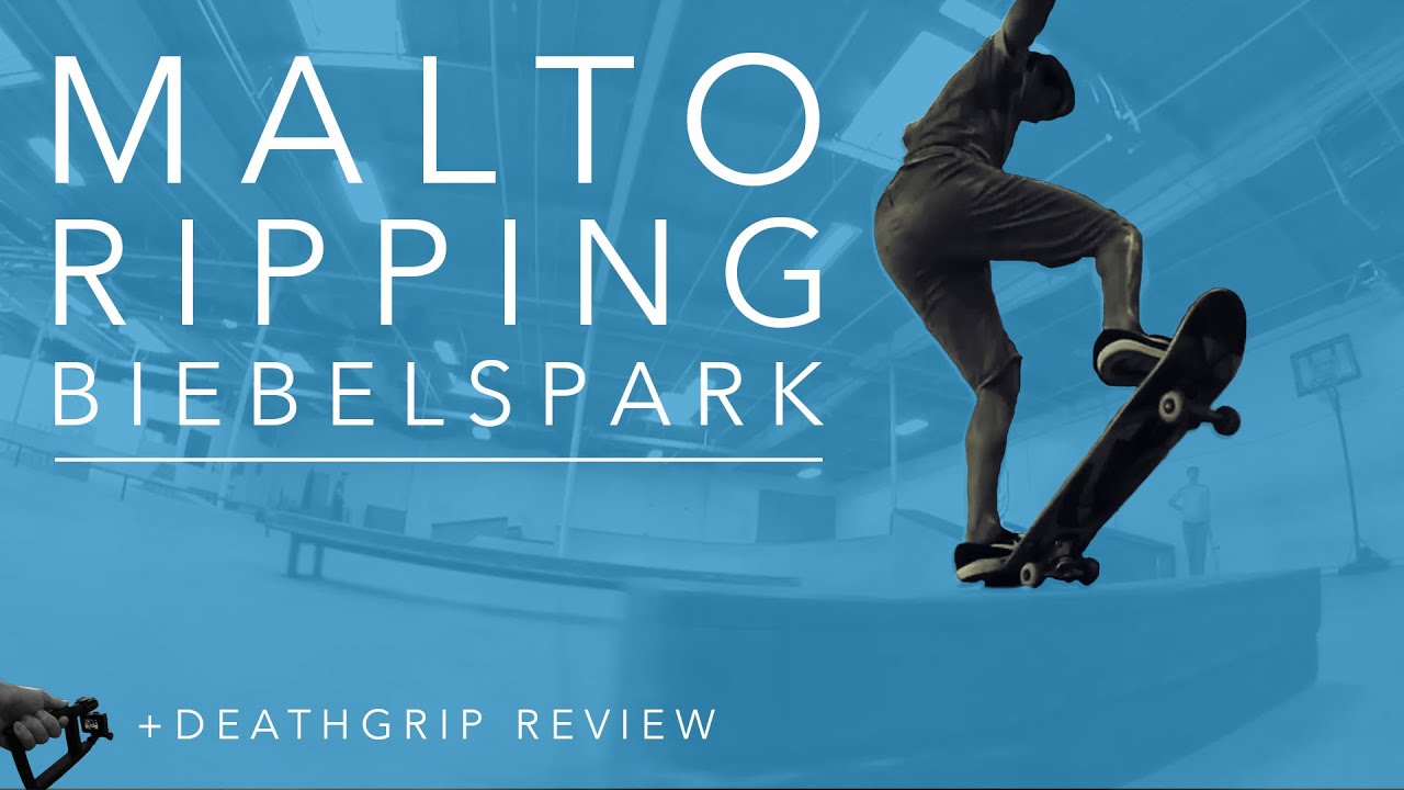 Sean Malto Ripping BiebelsPark + Death Grip Review
