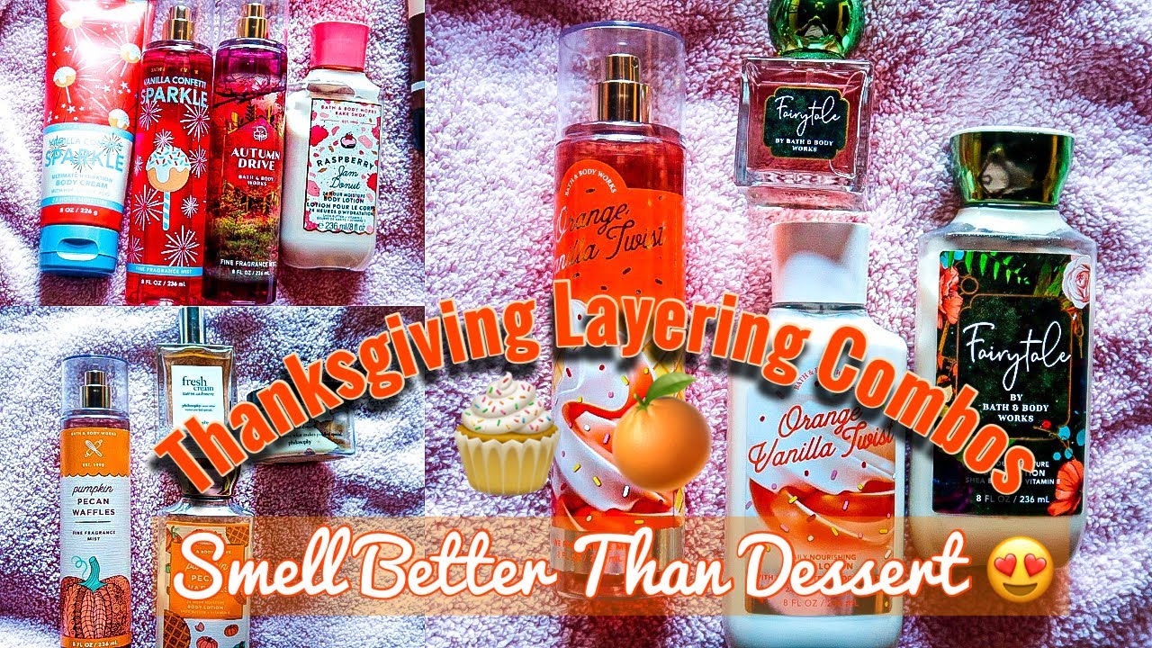 THANKSGIVING LAYERING COMBOS TO HAVE YOU SMELLING BETTER THAN DESSERT !