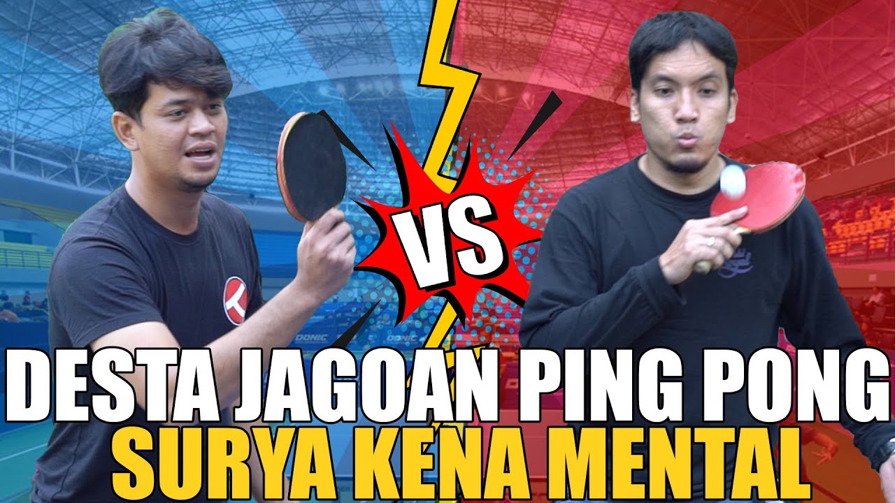 DESTA JAGOAN PING PONG SETARA ATLET PROFESIONAL.. SEMUA DILIBAS GAK ADA LAWAN, SURYA NYERAH