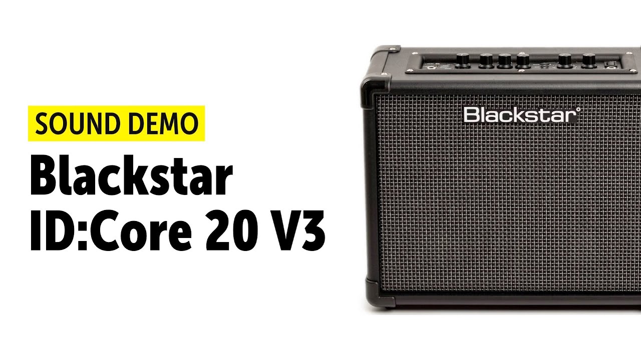 Blackstar ID:Core 20 V3 - Sound Demo (no talking)