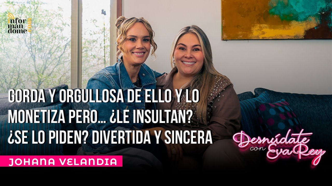 Johana Velandia | Desnúdate con Eva