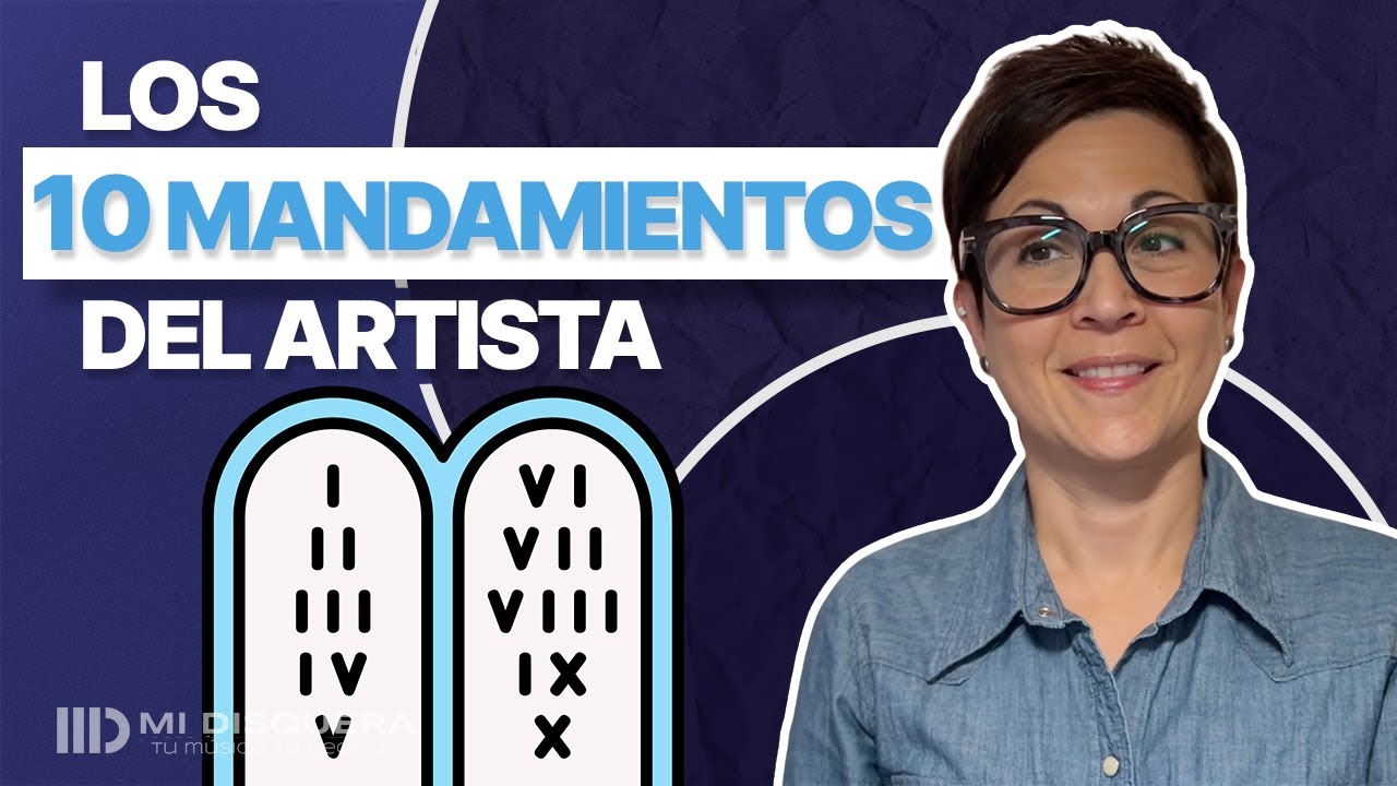 Los 10 mandamientos del artista independiente