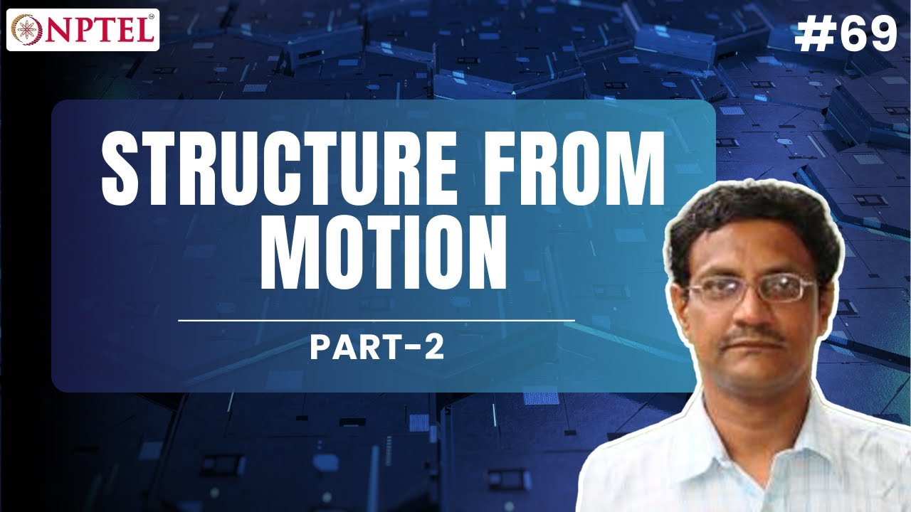 #69 Structure from Motion | Part 2 | Modern Computer Vision