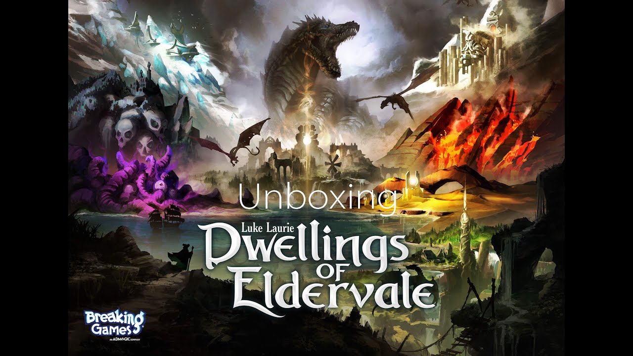 Dwellings of Eldervale - Unboxing