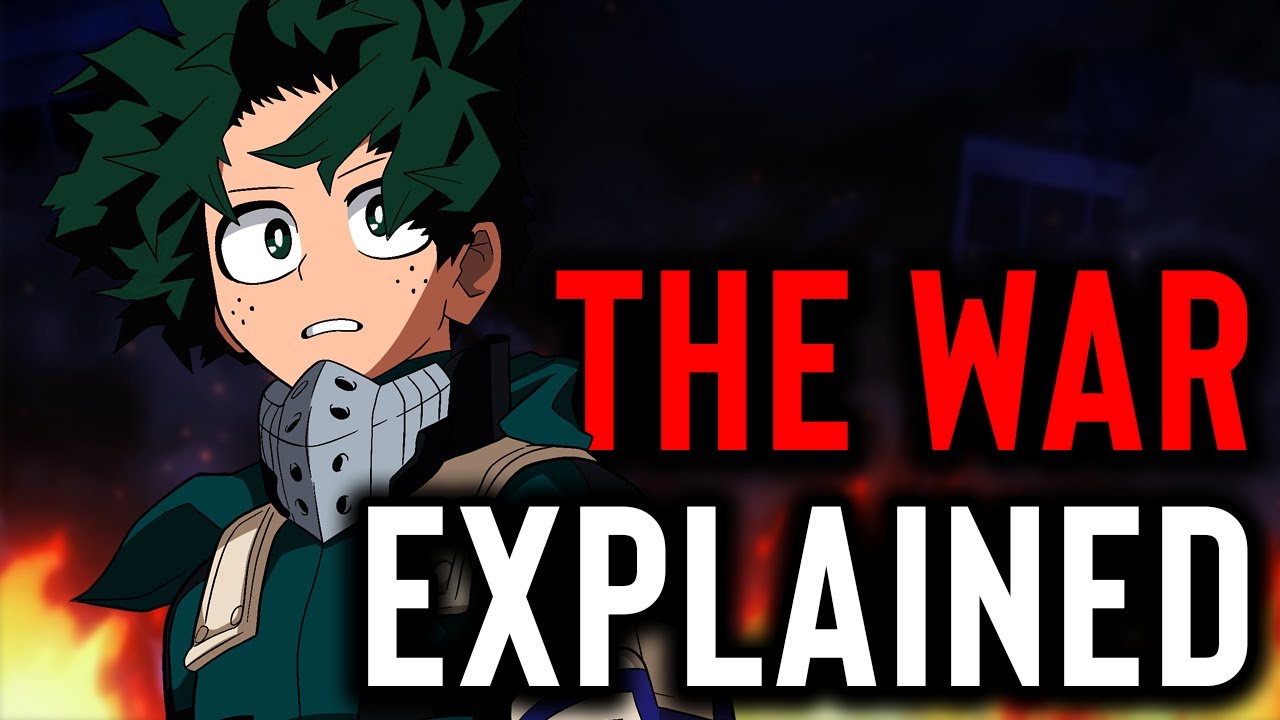 Everything You Need to Know About The My Hero Academia War Arc!