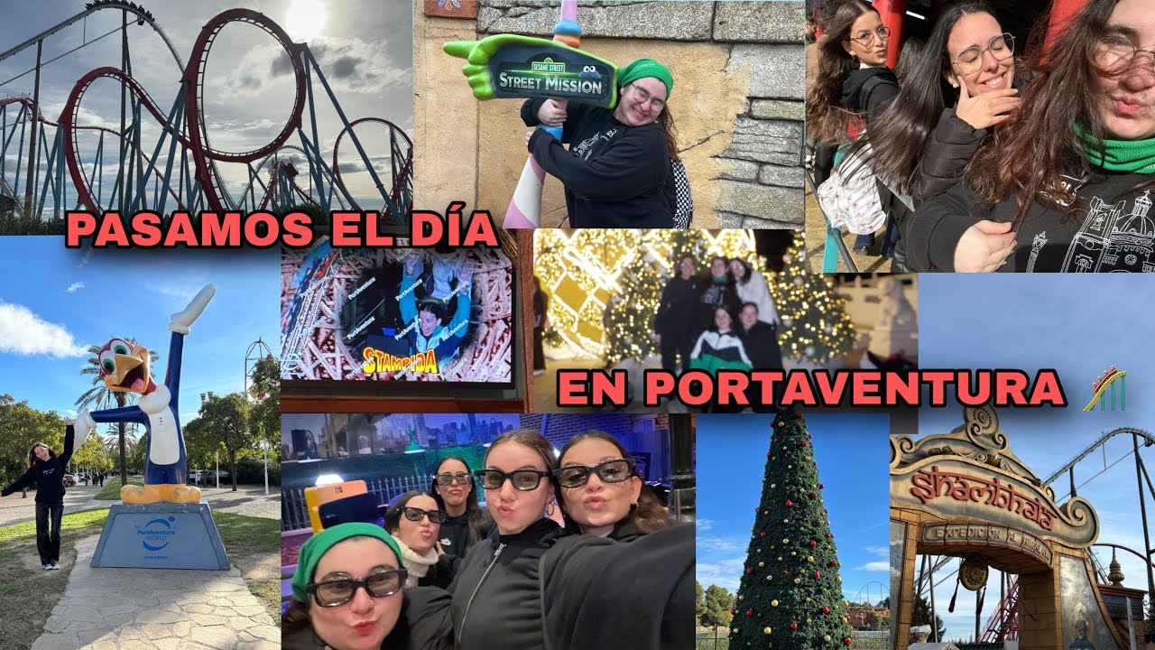 PASAMOS EL DÍA EN PORTAVENTURA POR EL CUMPLE DE LA RUBIA 🎢