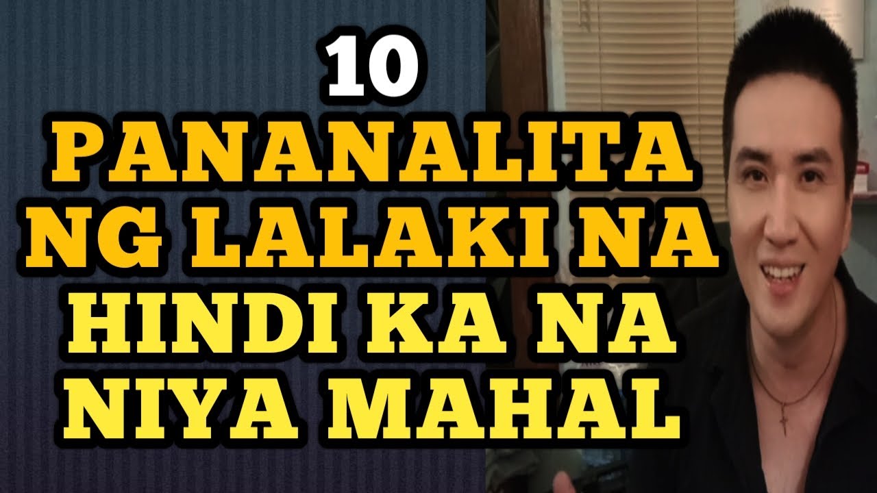 Pananalita ng lalaki na hindi ka na niya mahal .1357