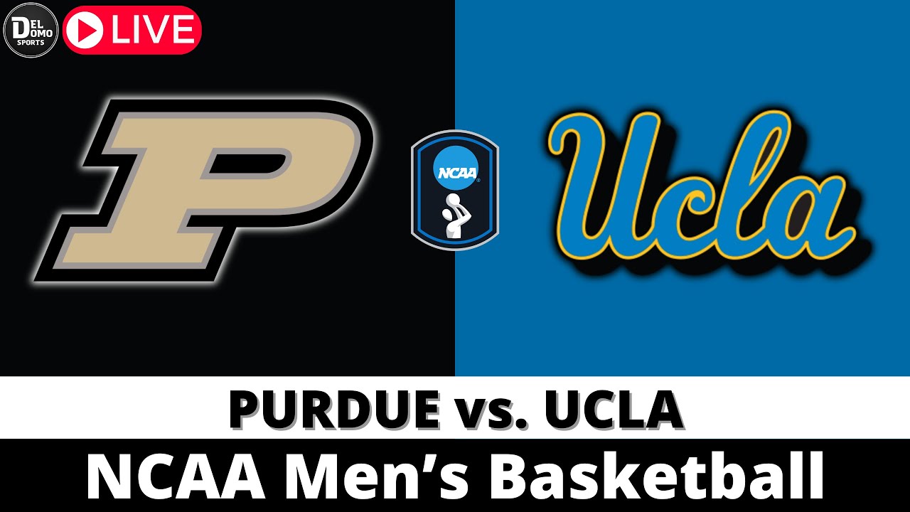 PURDUE VS UCLA 🏀 NCAAM Basketball Game Score Play-by-Play