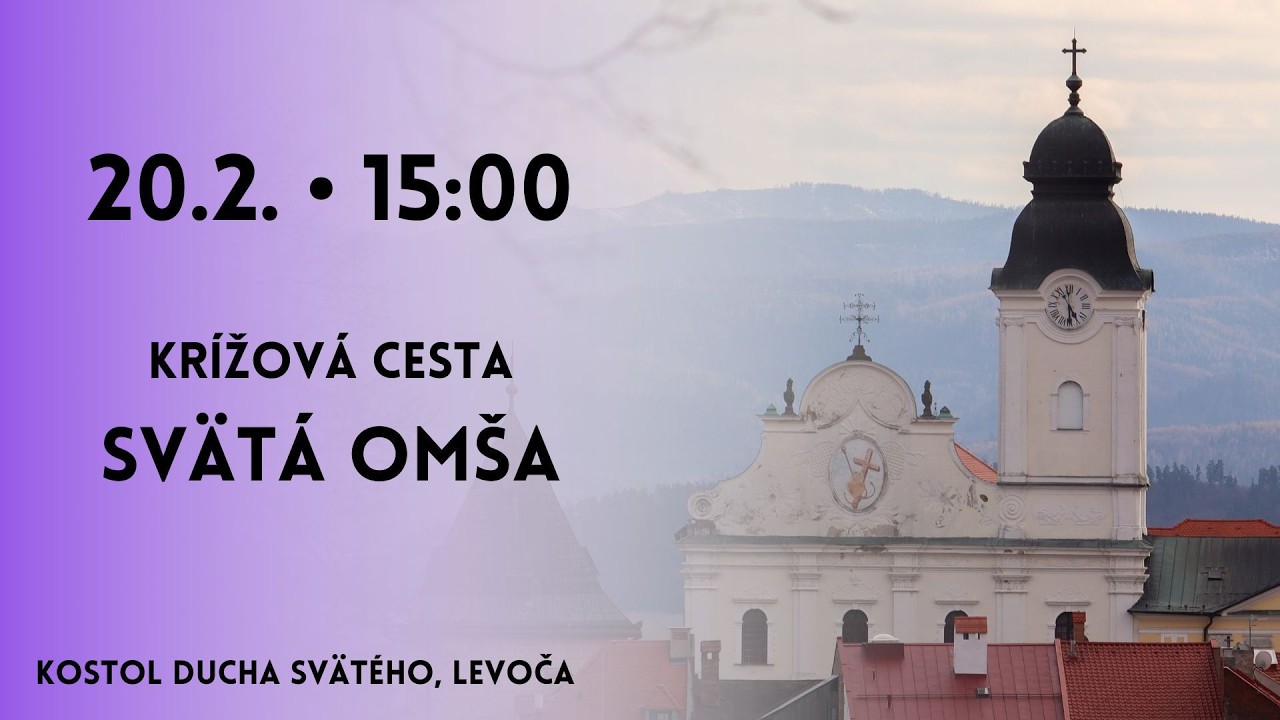 NAŽIVO 𐄁 Krížová cesta a svätá omša 𐄁 20.2.2026 𐄁 15:50 𐄁 Levoča 𐄁 MINORITI