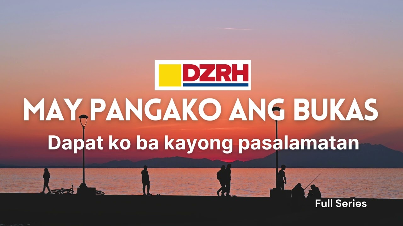 MAY PANGAKO ANG BUKAS | Dapat ko ba kayong pasalamatan