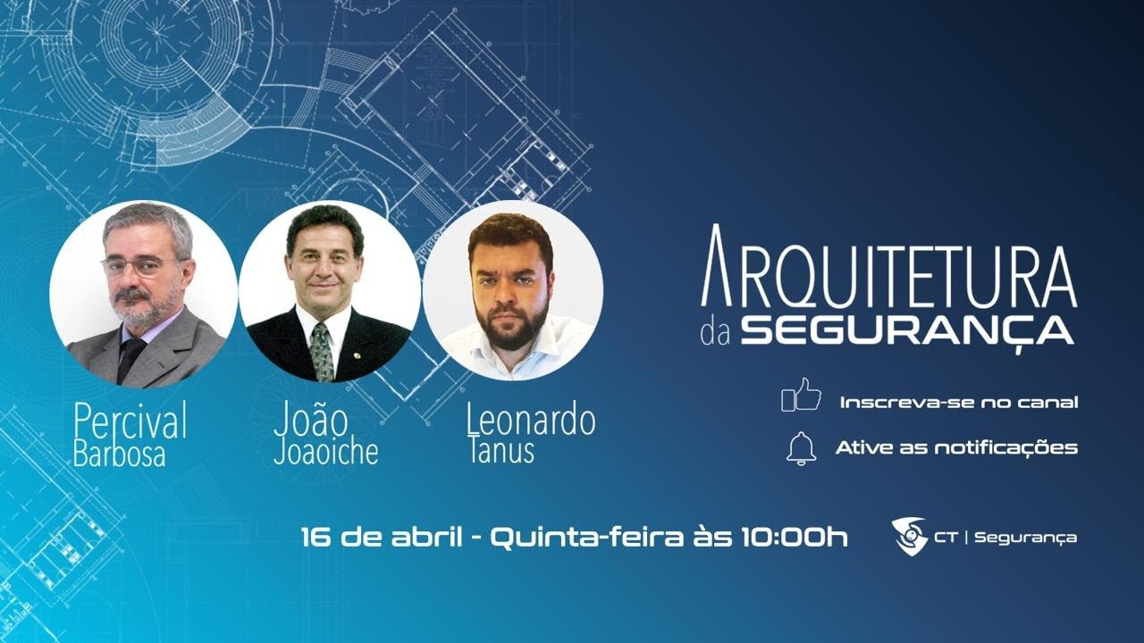 Arquitetura da Segurança