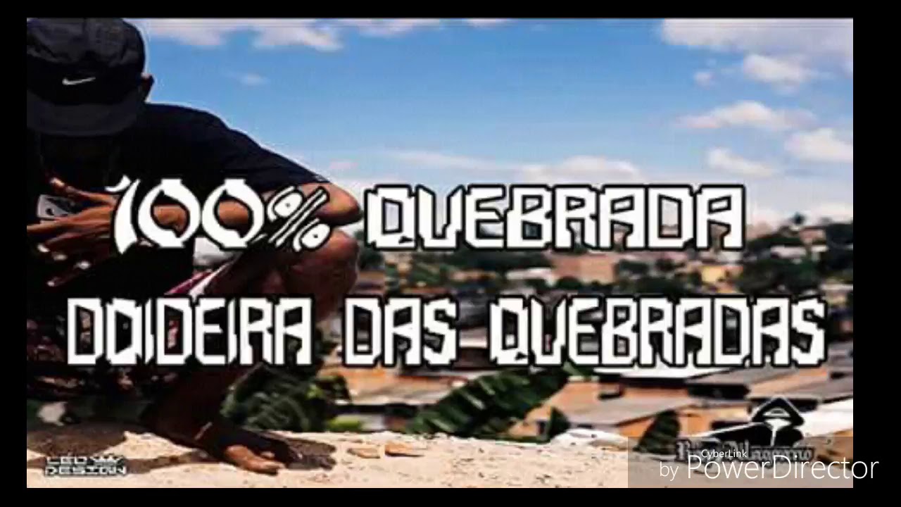 100% quebrada-doidera das quebrada