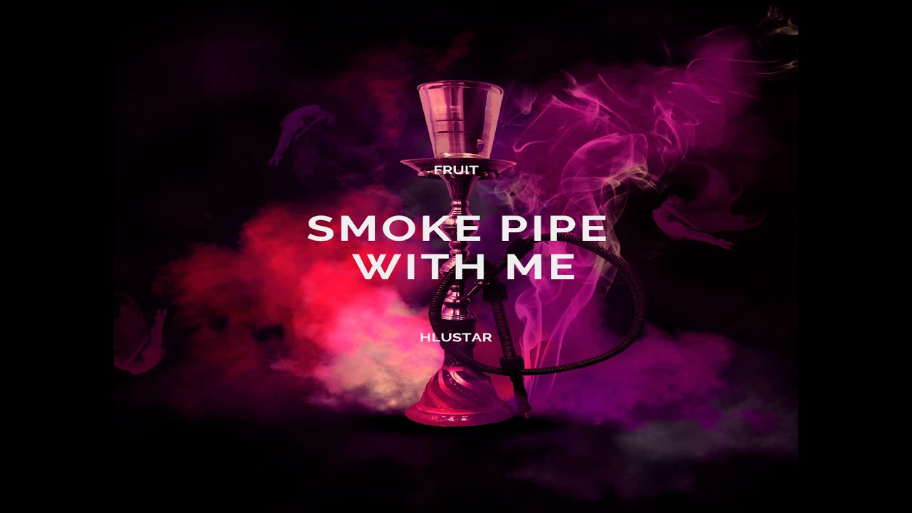 Fruit, Hlustar - Smoke Pipe With Me (audio)