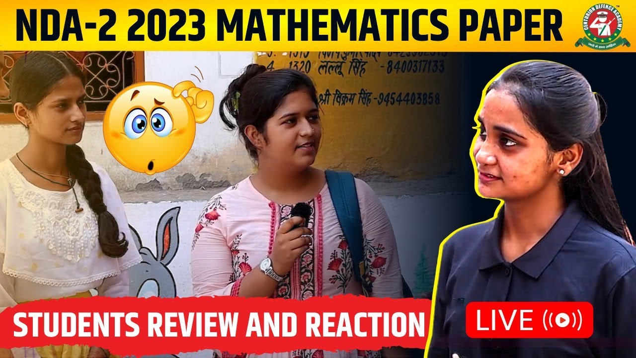 NDA-2 2023 Maths Paper Student Review || NDA-2 Exam Review and Student Reaction #ndaexam #ndaexam