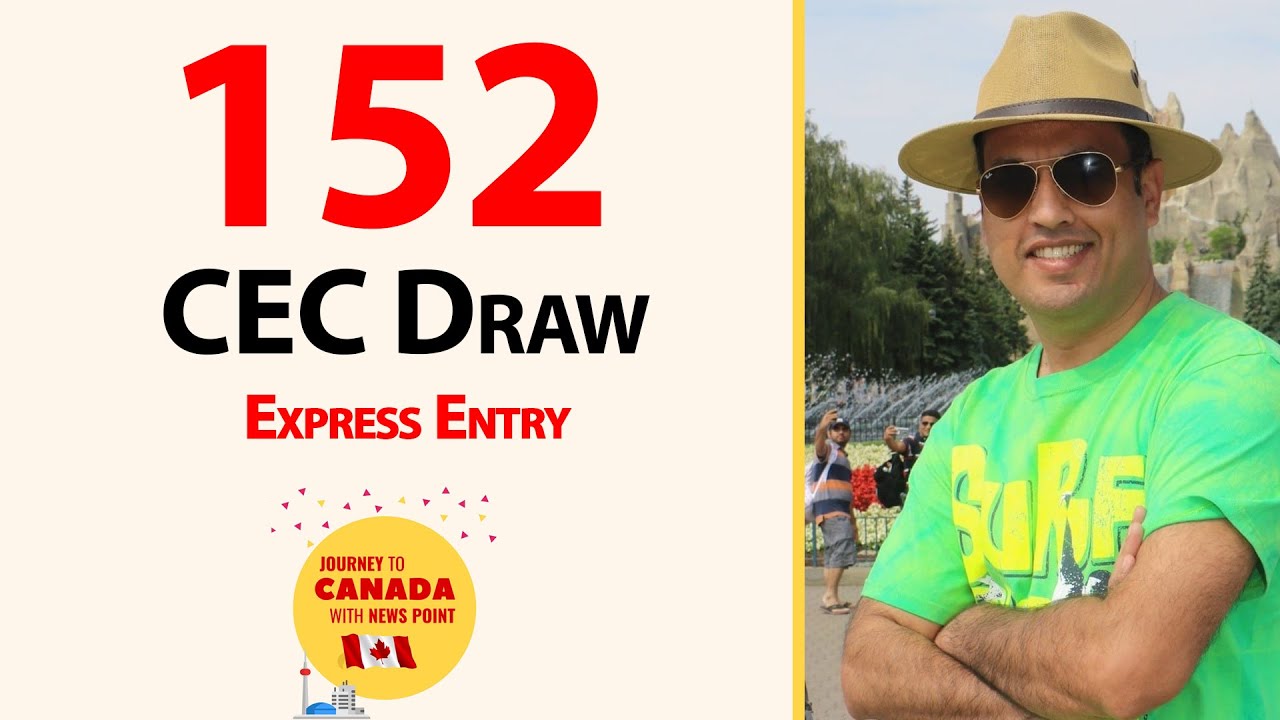 152 CEC Draw of Canada express entry 2020