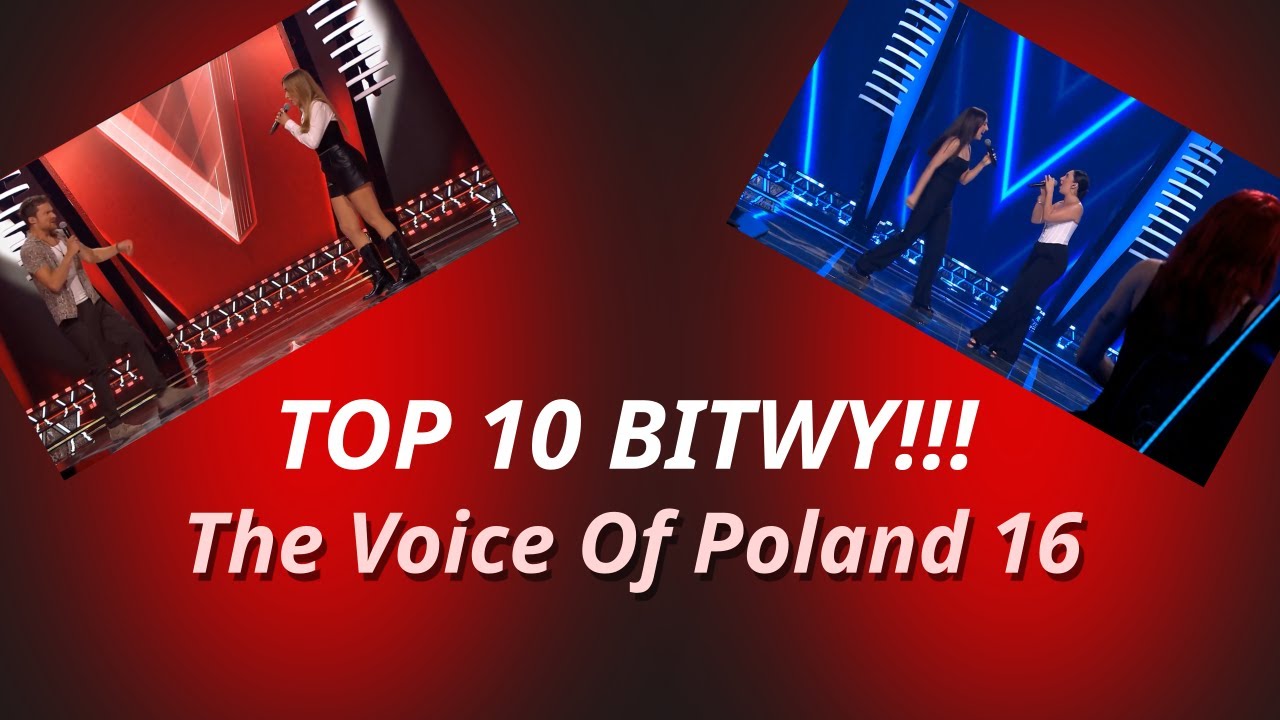 The Voice Of Poland 16. Najlepsze dziesięć bitew według GoldenVoice