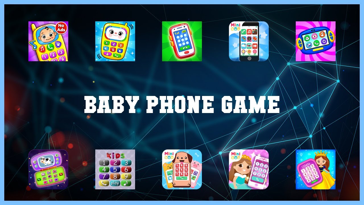 Top 10 Baby Phone Game Android Apps
