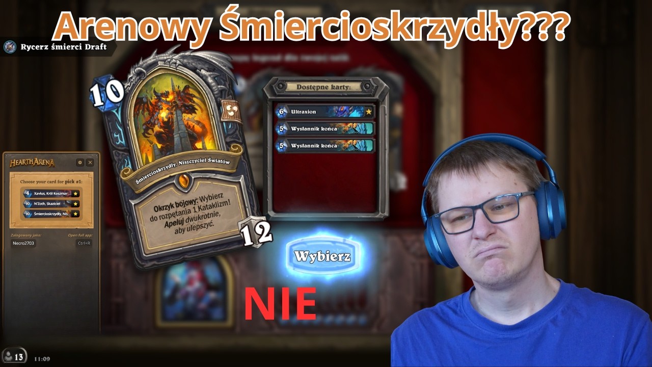 Pechowy Śmiercioskrzydły - Hearthstone Arena - Kataklizm!