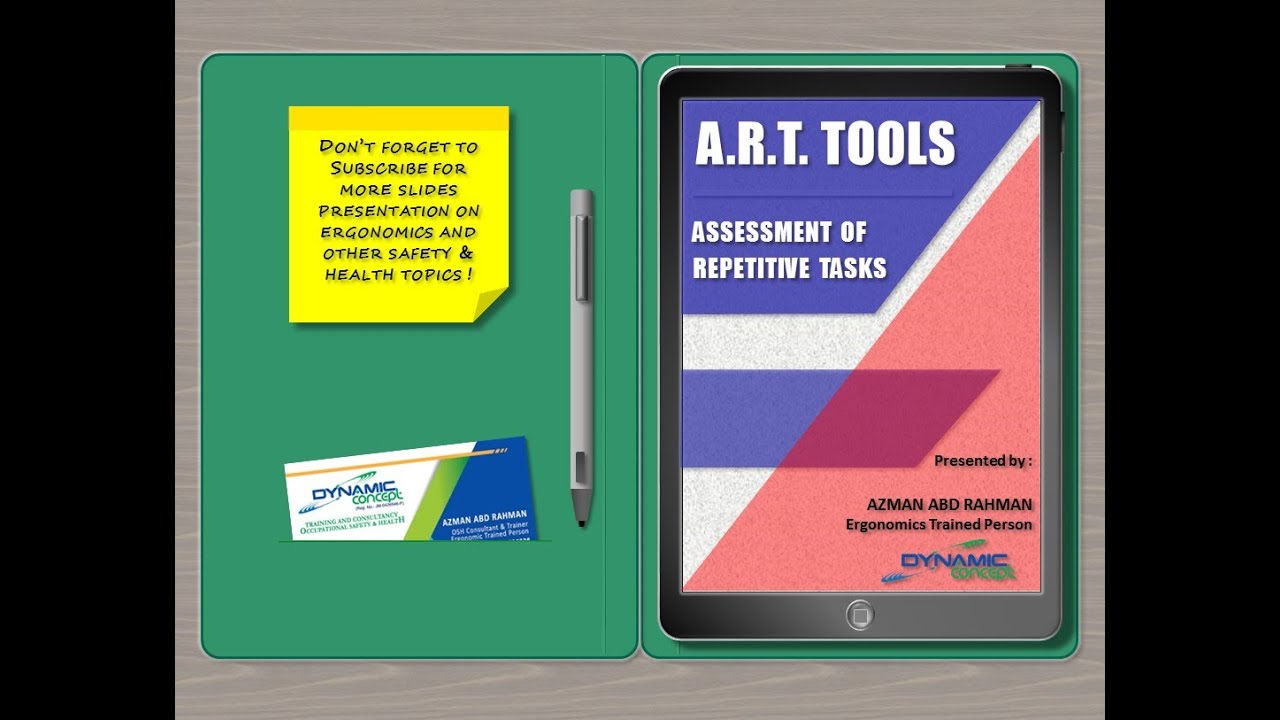 Ergonomics - Assessment of Repetitive Tasks (ART) Tools- A Step to Step Guide