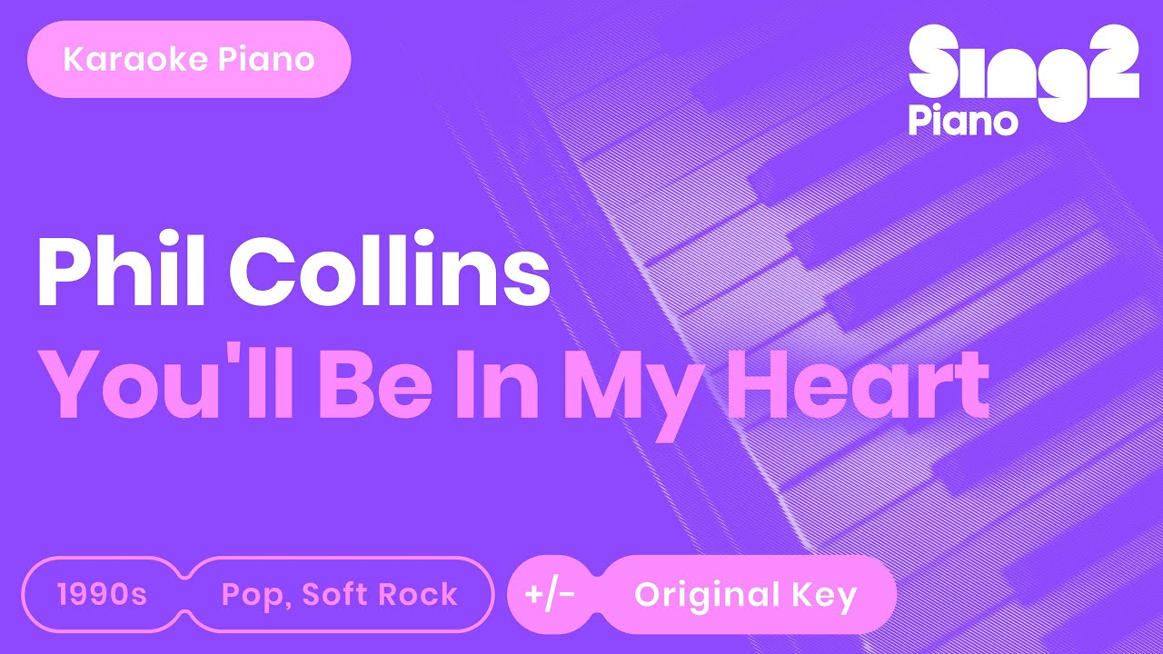 Disney's Tarzan | Phil Collins, NIKI - You'll Be In My Heart (Karaoke Piano)