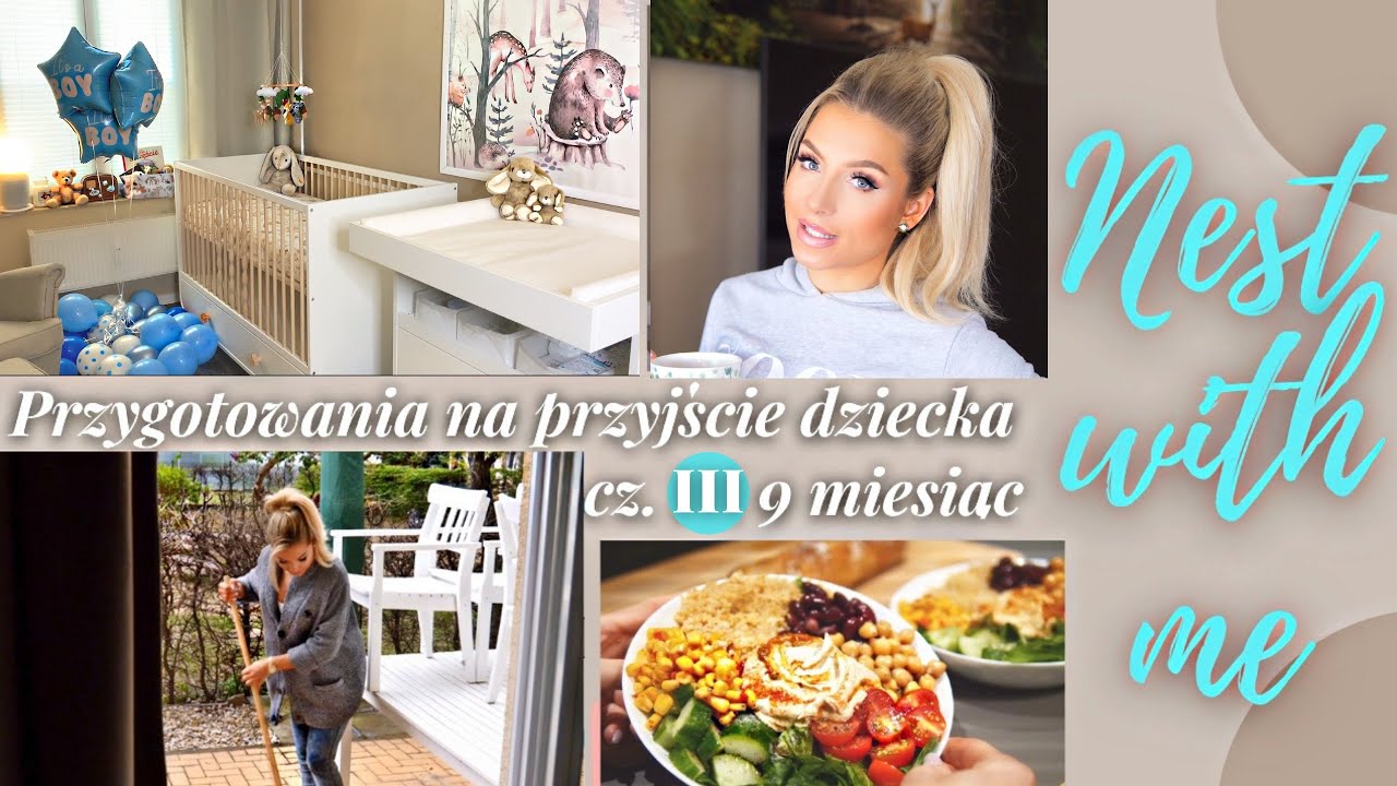 Gotowy POKÓJ DLA NOWORODKA, torba do szpitala, gotowanie, sprzątanie |🤰🏼 NEST WITH ME cz. IIl