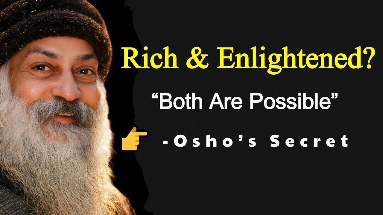 “Can You Be Rich and Enlightened | Osho’s Zorba the Buddha Explained”