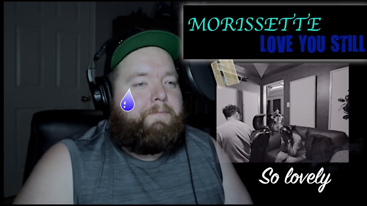 Made Me Cry | Morissette | LOVE YOU STILL | Jerod A  Miller Reaction