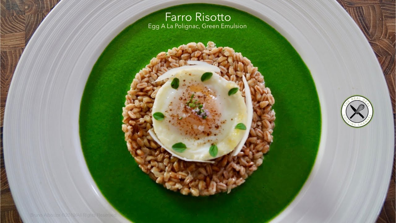 Farro Risotto, Egg A La Polignac – Bruno Albouze