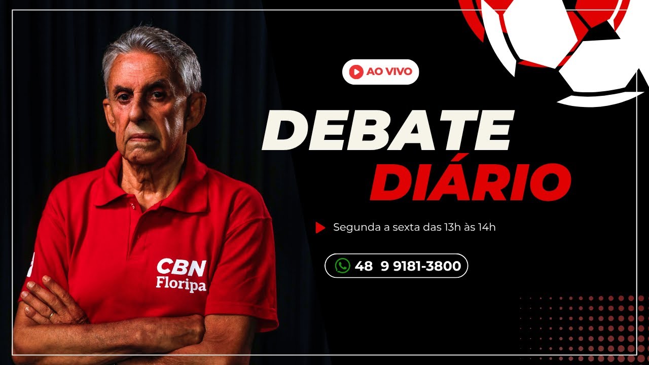 DEBATE DI&Aacute;RIO | COM ROBERTO ALVES | NOT&Iacute;CIAS DE AVA&Iacute; E FIGUEIRENSE | R&Aacute;DIO CBN AO VIVO | 28/01/2026
