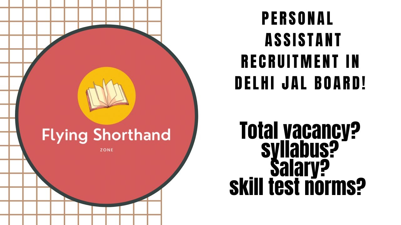 Personal Assistant Recruitment in Delhi Jal Board || DSSSB || SSC Stenographer recruitment 2021!