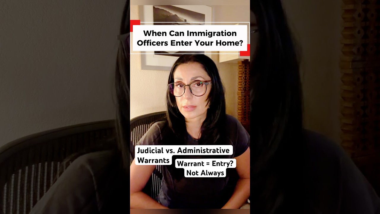 Can Immigration Officers Enter Your Home? | Administrative vs Judicial Warrants Explained