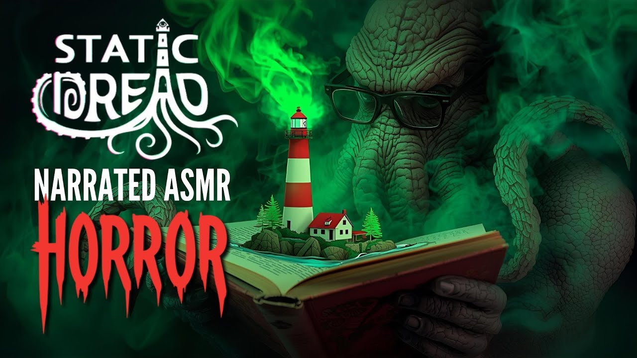 First Night at the Eldritch Lighthouse / Static Dread: The Lighthouse