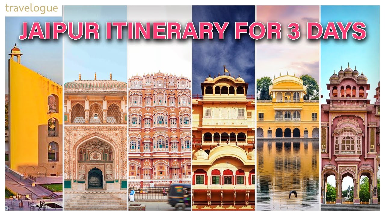 Detailed Jaipur Itinerary | Places to visit in Jaipur | 3 days Jaipur Itinerary | Jaipur tour guide