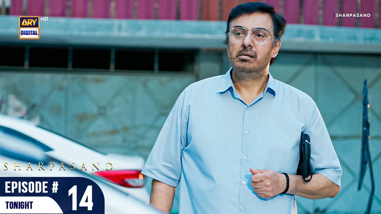 SharPasand Episode 14 | Promo | Tonight | ARY Digital Drama