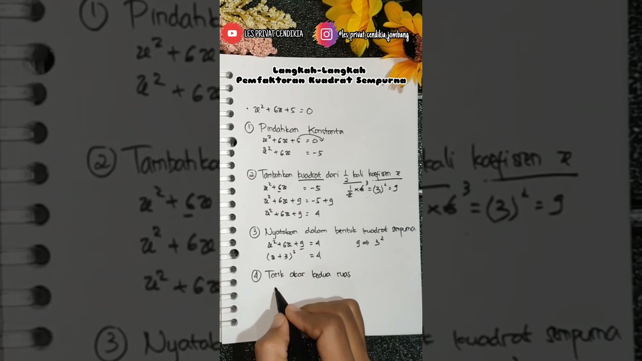 Langkah-Langkah Pemfaktoran Kuadrat Sempurna