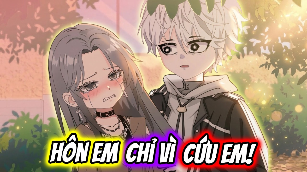 (Full) Hôn Em Chỉ Vì Cứu Em! | TTD Vietsub