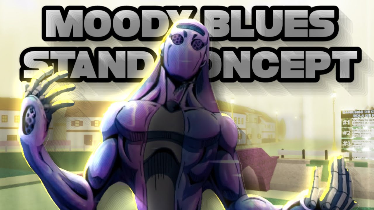 [YBA] Moody Blues Moveset Idea | Stand Concept
